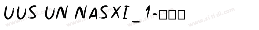 UUS UN NASXI_1字体转换